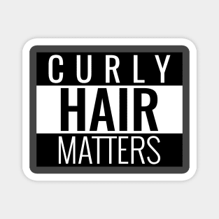 CURLY HAIR MATTERS Magnet