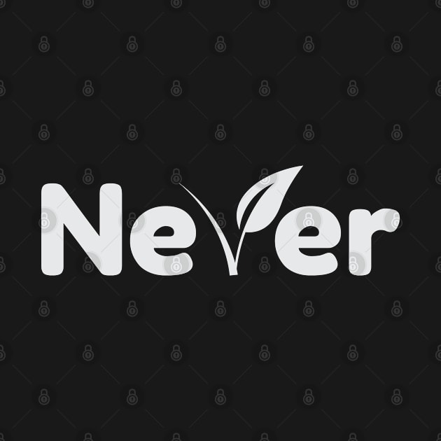 Never Leaf - 02 by SanTees