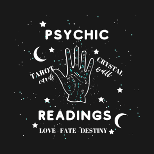 Psychic Readings T-Shirt