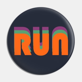 Run - inspirational retro text design - motivation (orange on blue) Pin