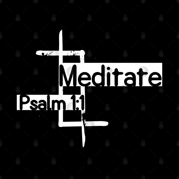 Meditate Psalm chapter 1 by Lizzy Marie