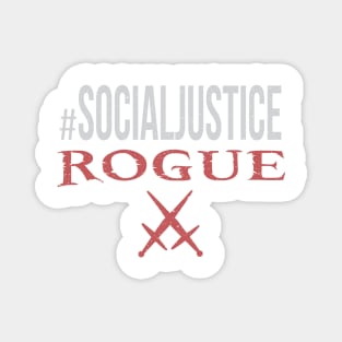 #SocialJustice Rogue - Hashtag for the Resistance Magnet