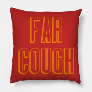 far cough Pillow