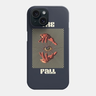Hand Eyes The Fall Phone Case