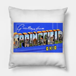 Greetings from Springfield Ohio - Vintage Large Letter Postcard Pillow