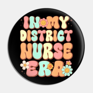 Groovy in My District Nurse Era District Nurse  Retro Pin