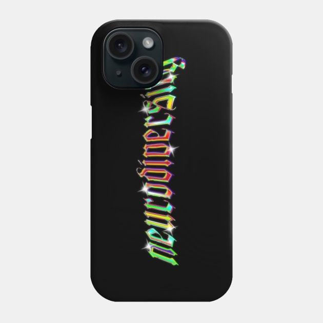 Neurodiversity 3D Chrome Typeface Effect Phone Case by mia_me