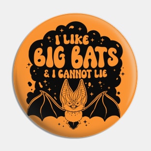 I Like Big Bats & I Cannot Lie // Funny Halloween Bat Rap Parody Pin