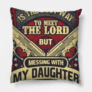 Gun Enthusiast Dad of Daughter Pillow