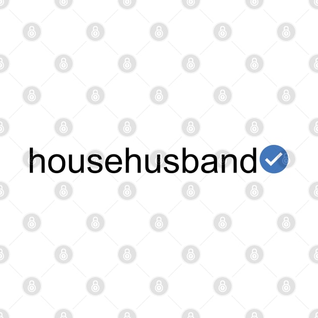 Verified Househusband (Black Text) by inotyler