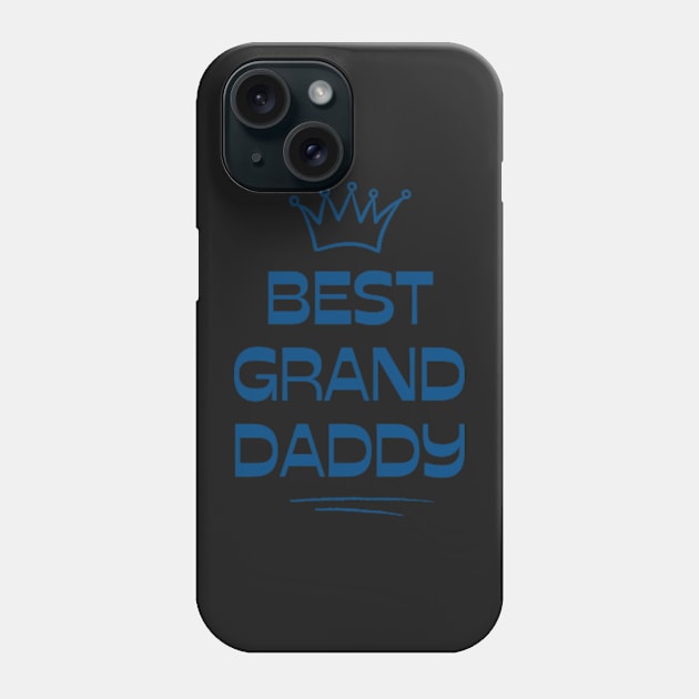 Best Granddaddy Ever From Granddaughter t-shirt Phone Case by MoGaballah