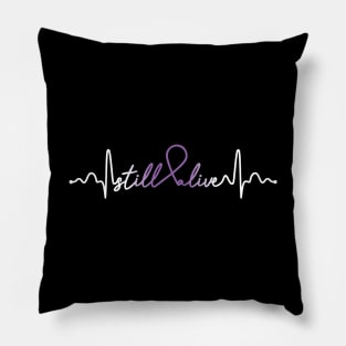 Still Alive- Domestic Violence Gifts Domestic Violence Awareness Pillow