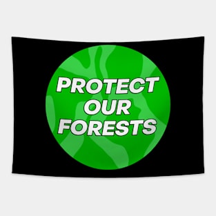 Protect Our Forests - Climate Change Tapestry