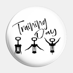 Wine - training day Pin