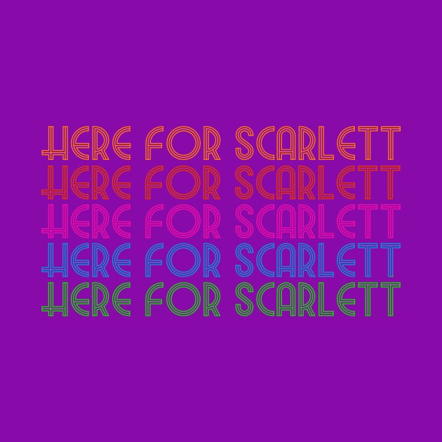 Here For Scarlett (Here For Scarlett [Here For Scarlett {Here For Scarlett}]) by PanicMoon