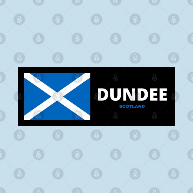 Dundee City with Scottish Flag by aybe7elf