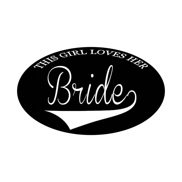 This girl loves her bride by Kgraham712