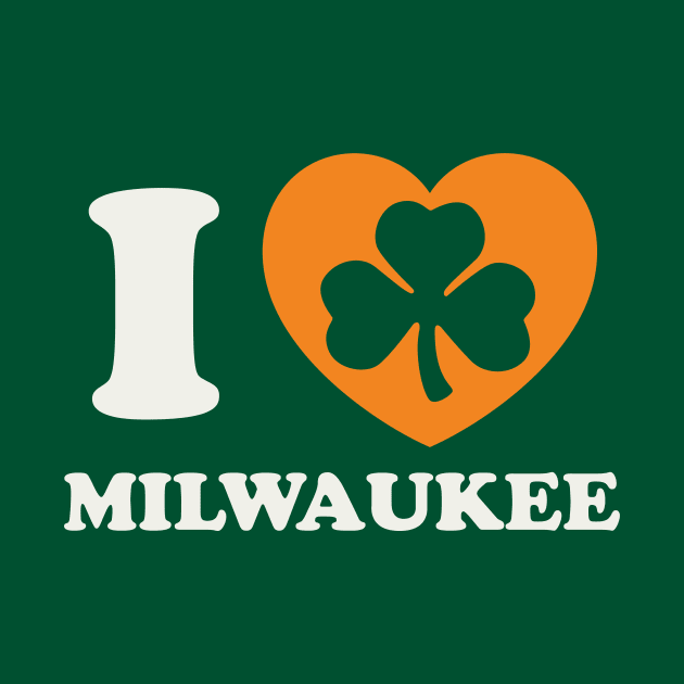 St Patricks Day Milwaukee Wisconsin Irish Shamrock Heart by PodDesignShop