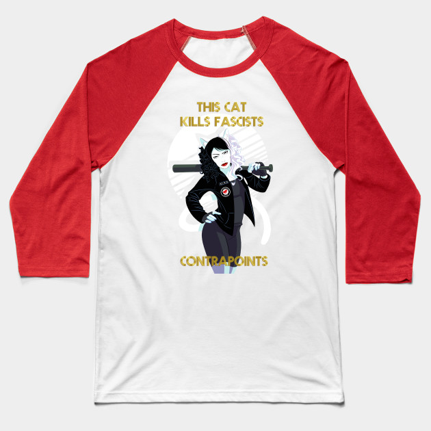 This Cat Kills Fascists Contrapoints T Shirt Baseball Manches Longues Teepublic Fr