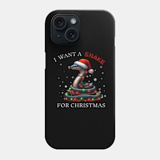 I Want a Snake For Christmas Funny Santa  Snake Christmas Phone Case