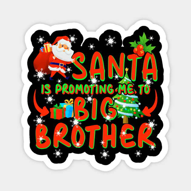 Promoted To Big Brother Christmas Magnet by Nifty T Shirts