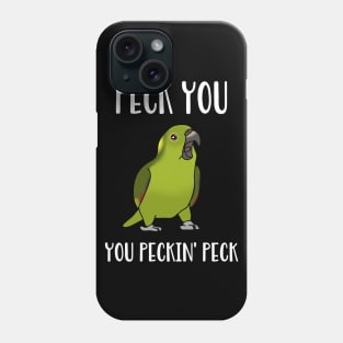 Peck you, You peckin PECK - Funny Yellow Naped Amazon Parrot Phone Case