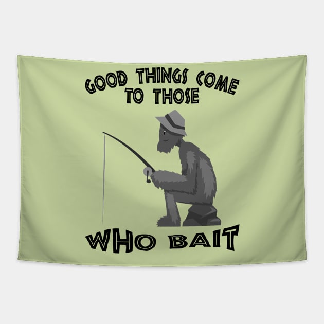 Good things come to those who bait Tapestry by Blended Designs