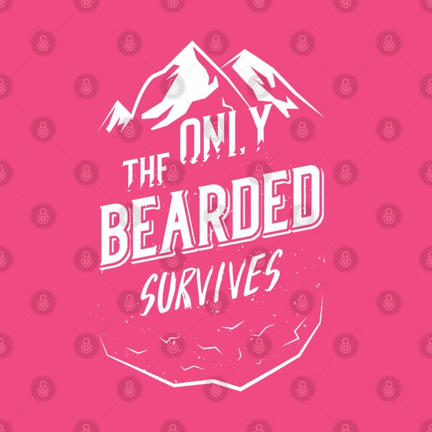 The Only Bearded Survive by TheDax