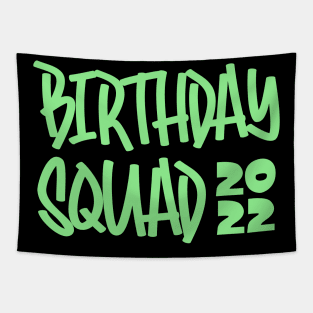 Birthday Squad 2022 Tapestry