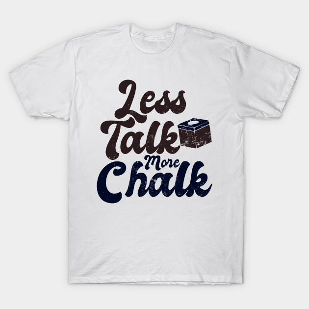 Funny Billiards Shirt | Less Talk More 