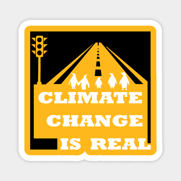 climate change is real, awareness environmental Magnet by PrisDesign99