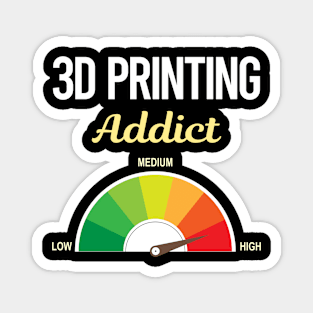 Funny Addict 3D Printing Magnet