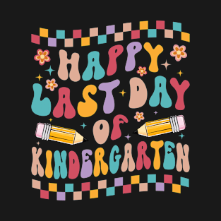 Happy Last Day Of Kindergarten Graduation T-Shirt