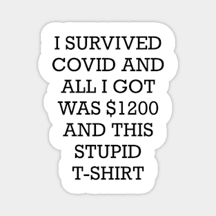 I Survived COVID Magnet