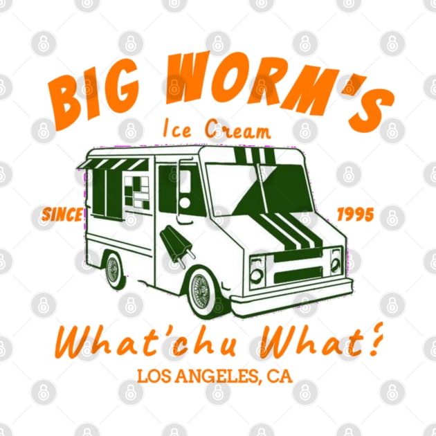 Big worm's ice cream whatcu want los angeles ca by Gilangdiska