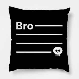 Starts with Bro Ended with Skull Emoji Meme Pillow