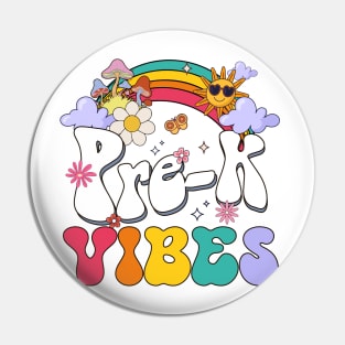 Pre-K Vibes - Pre Kindergarten Team Retro 1st Day of School Pin