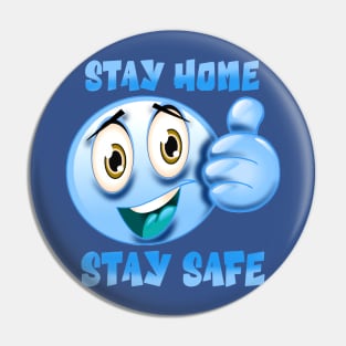 Stay home stay safe Pin