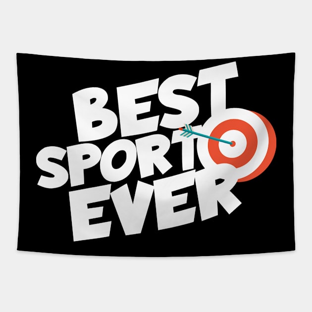 Archery best sport ever Tapestry by maxcode