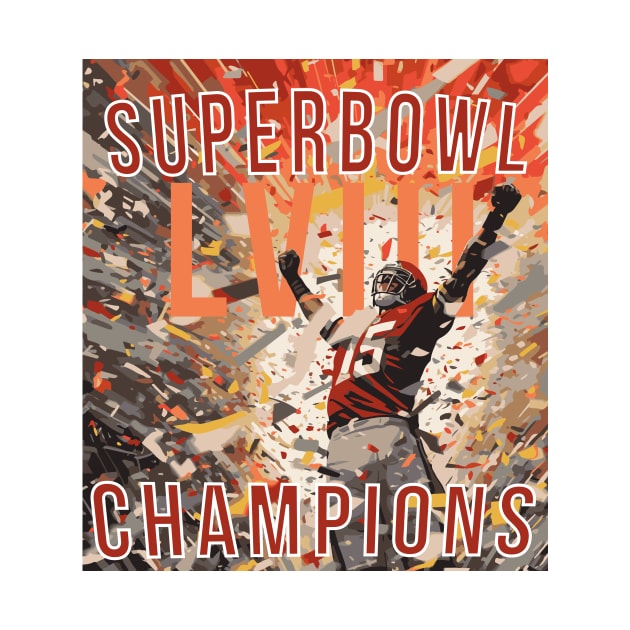 Chiefs Superbowl Champions by Baydream