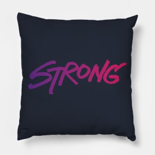 Cause We're Strong - Violet Pillow