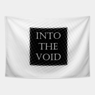 Into the void Tapestry