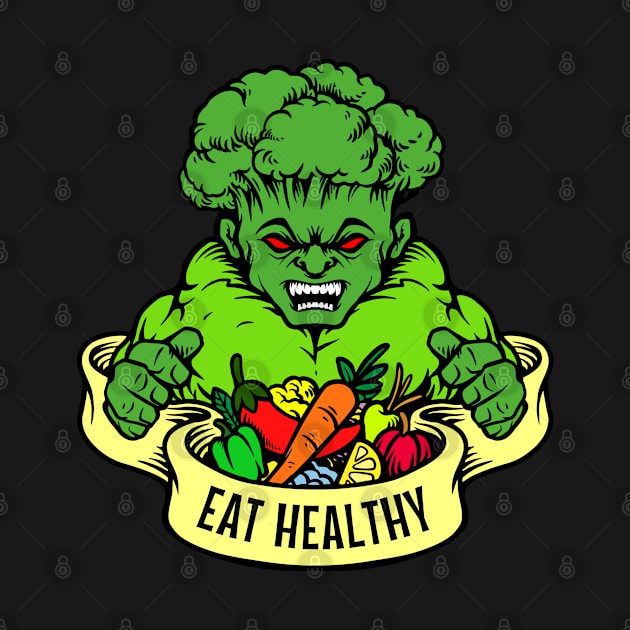 Eat Healthy Scary Broccoli by Whimsical Frank