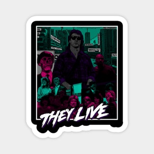 They Live Magnet