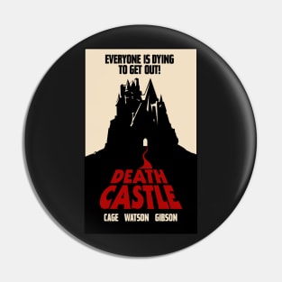 DEATH CASTLE Pin