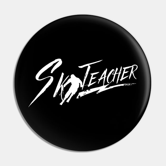 Ski Instructor Skiing Skier Coach Teacher Course Pin by dr3shirts