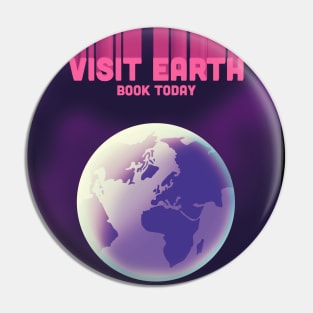 Visit Earth Space Art Pin