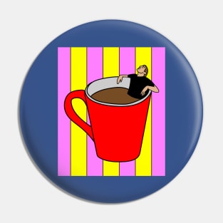 Coffee Cup Bathing Drinking Crazy Pin