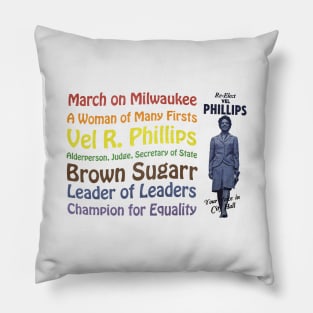 Vel R. Phillips • March on Milwaukee Pillow