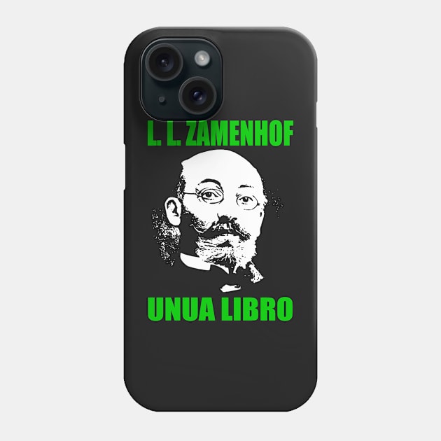 Ludwik Lejzer Zamenhof (Unua Libro) Phone Case by truthtopower